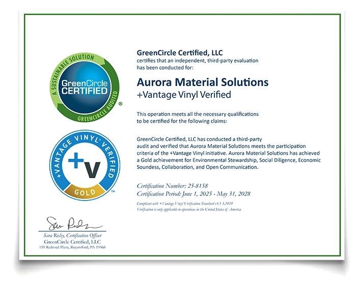 We’re pleased to share Aurora Material Solutions has been verified through the vinyl industry sustainability certification at Vantage Vinyl.