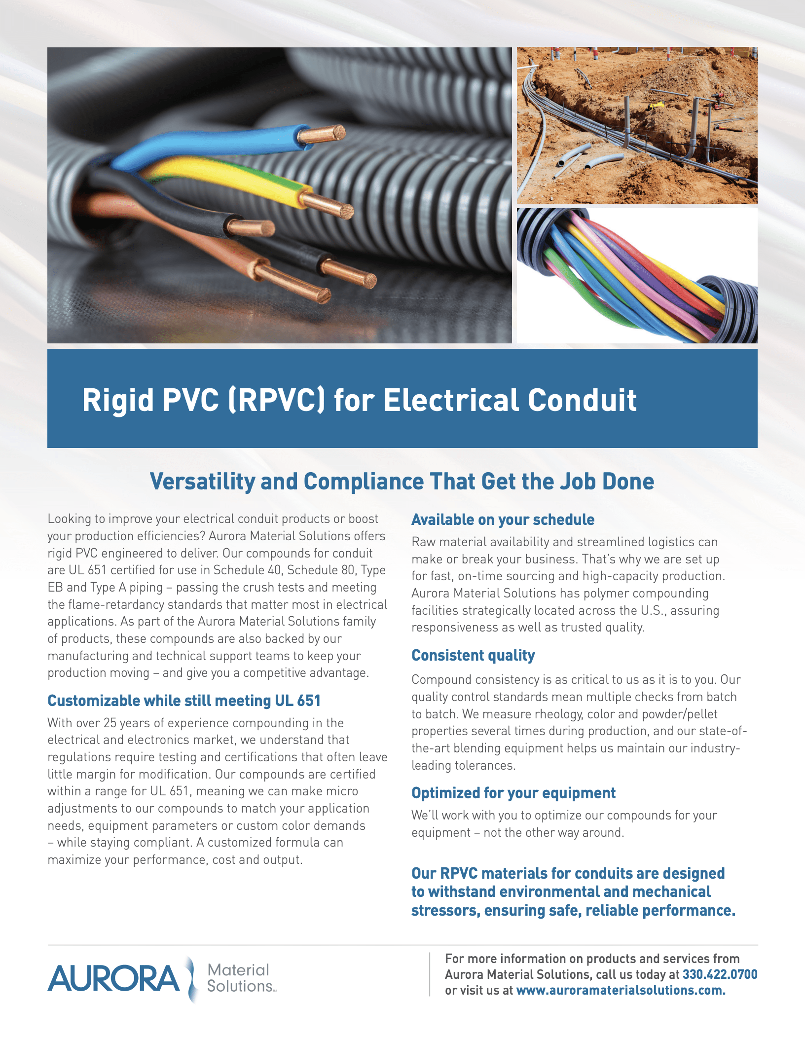 Aurora Material Solutions offers custom thermoplastics & polymers for Electrical Conduit applications | Thermoplastic Compounds & High-Performance Polymer Solutions Aurora Material Solutions offers custom thermoplastics & polymers for Electrical Conduit applications