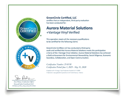 We’re pleased to share Aurora Material Solutions has been verified through the vinyl industry sustainability certification at Vantage Vinyl.